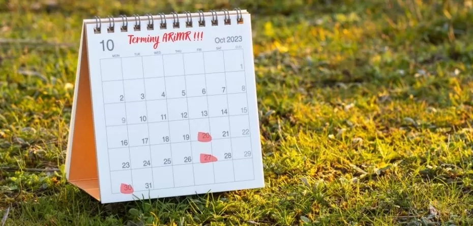 Ważne terminy czyli do kiedy wnioski ARiMR 2023