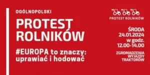 Już jutro (24.01.2024) ogólnopolski protest rolników. Sprawdź, gdzie będą blokady