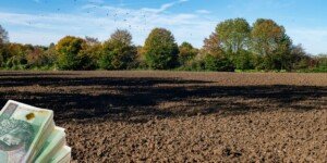 Kredyty z dopłatami z ARiMR 2025 – spór o ceny ziemi rolnej