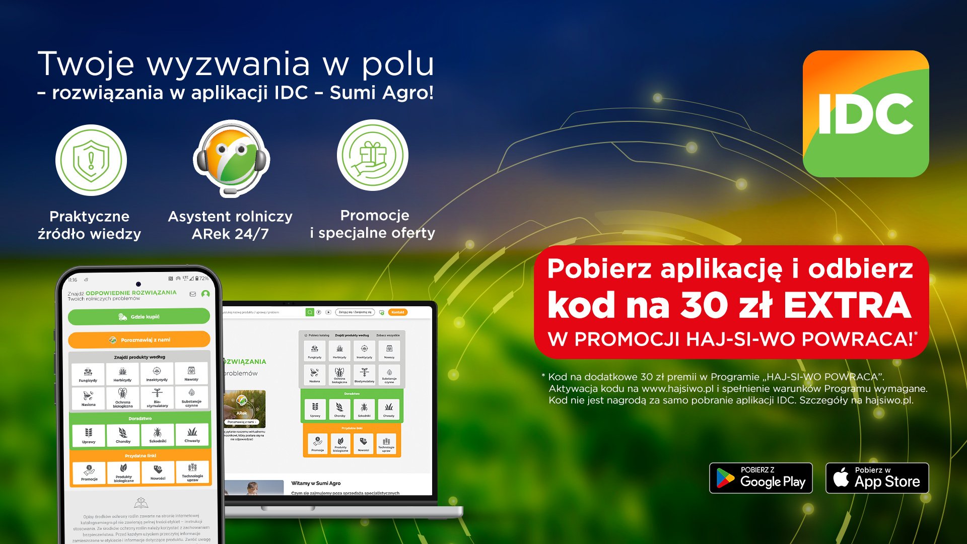 IDC Sumi Agro i Hajsiwo powraca. Pobierz aplikację i odbierz kod na dodatkowe 30 zł premii