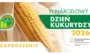 VI Narodowy Dzień Kukurydzy 2026